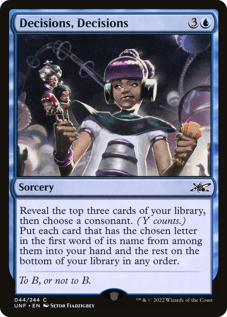 Decisions, Decisions (UNF-044) - Unfinity - Premium MTG Single from Wizards of the Coast - Just $0.08! Shop now at Game Crave Tournament Store