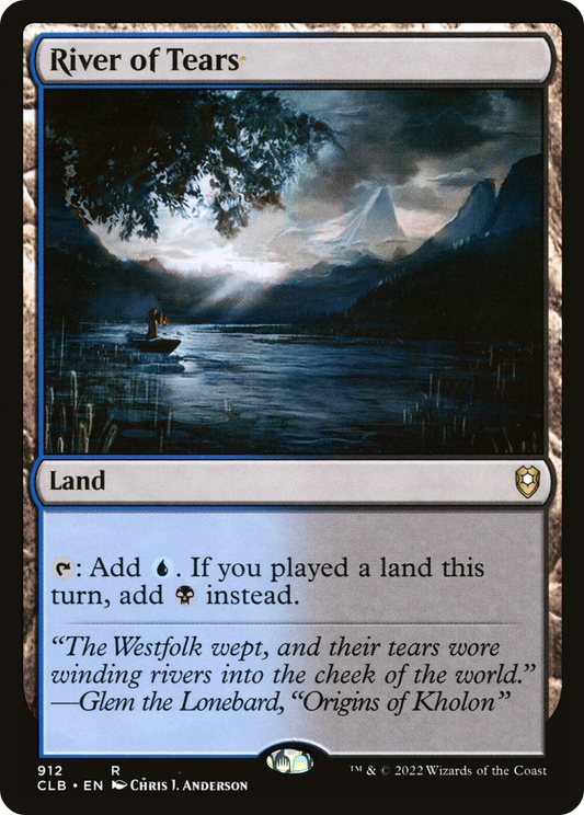River of Tears (CLB-912) - Commander Legends: Battle for Baldur's Gate - Premium MTG Single from Wizards of the Coast - Just $0.08! Shop now at Game Crave Tournament Store