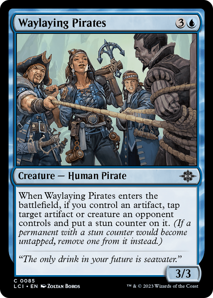 Waylaying Pirates (LCI-085) - The Lost Caverns of Ixalan Foil - Premium MTG Single from Wizards of the Coast - Just $0.08! Shop now at Game Crave Tournament Store