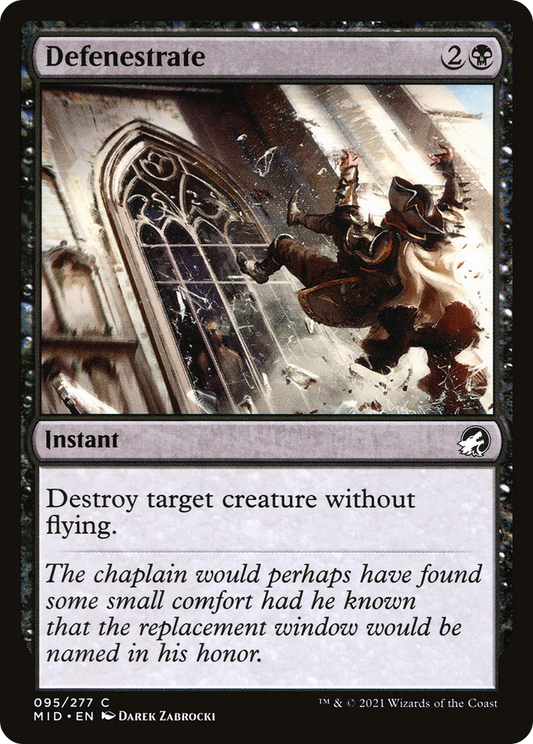 Defenestrate (MID-095) - Innistrad: Midnight Hunt - Premium MTG Single from Wizards of the Coast - Just $0.08! Shop now at Game Crave Tournament Store