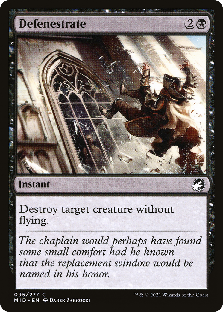 Defenestrate (MID-095) - Innistrad: Midnight Hunt Foil - Premium MTG Single from Wizards of the Coast - Just $0.08! Shop now at Game Crave Tournament Store