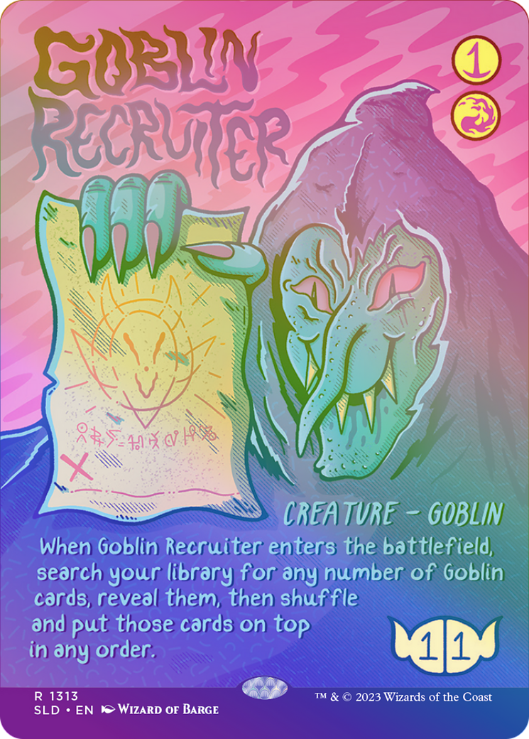 Goblin Recruiter (SLD-1313★) - Secret Lair Drop (Borderless) Foil - Premium MTG Single from Wizards of the Coast - Just $5.28! Shop now at Game Crave Tournament Store