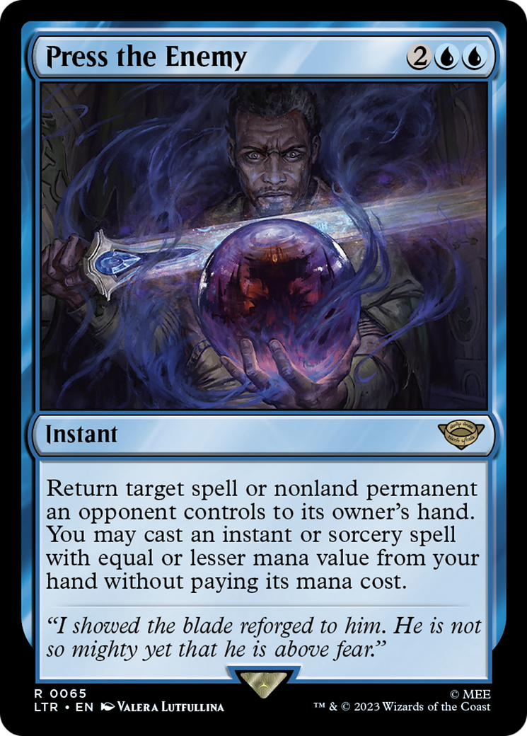 Press the Enemy (LTR-065) - The Lord of the Rings: Tales of Middle-earth - Premium MTG Single from Wizards of the Coast - Just $0.25! Shop now at Game Crave Tournament Store