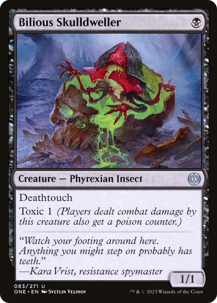 Bilious Skulldweller (ONE-083) - Phyrexia: All Will Be One - Premium MTG Single from Wizards of the Coast - Just $0.18! Shop now at Game Crave Tournament Store
