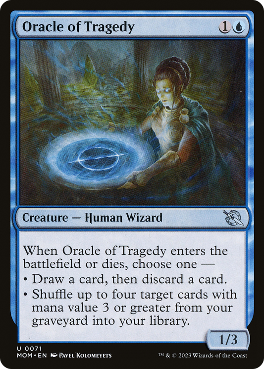 Oracle of Tragedy (MOM-071) - March of the Machine - Premium MTG Single from Wizards of the Coast - Just $0.08! Shop now at Game Crave Tournament Store