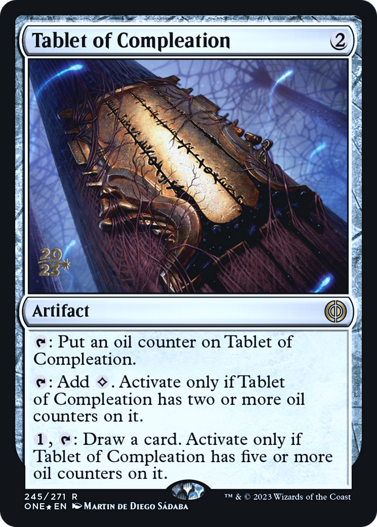 Tablet of Compleation (PONE-245S) - Phyrexia: All Will Be One Promos Foil - Premium MTG Single from Wizards of the Coast - Just $0.30! Shop now at Game Crave Tournament Store
