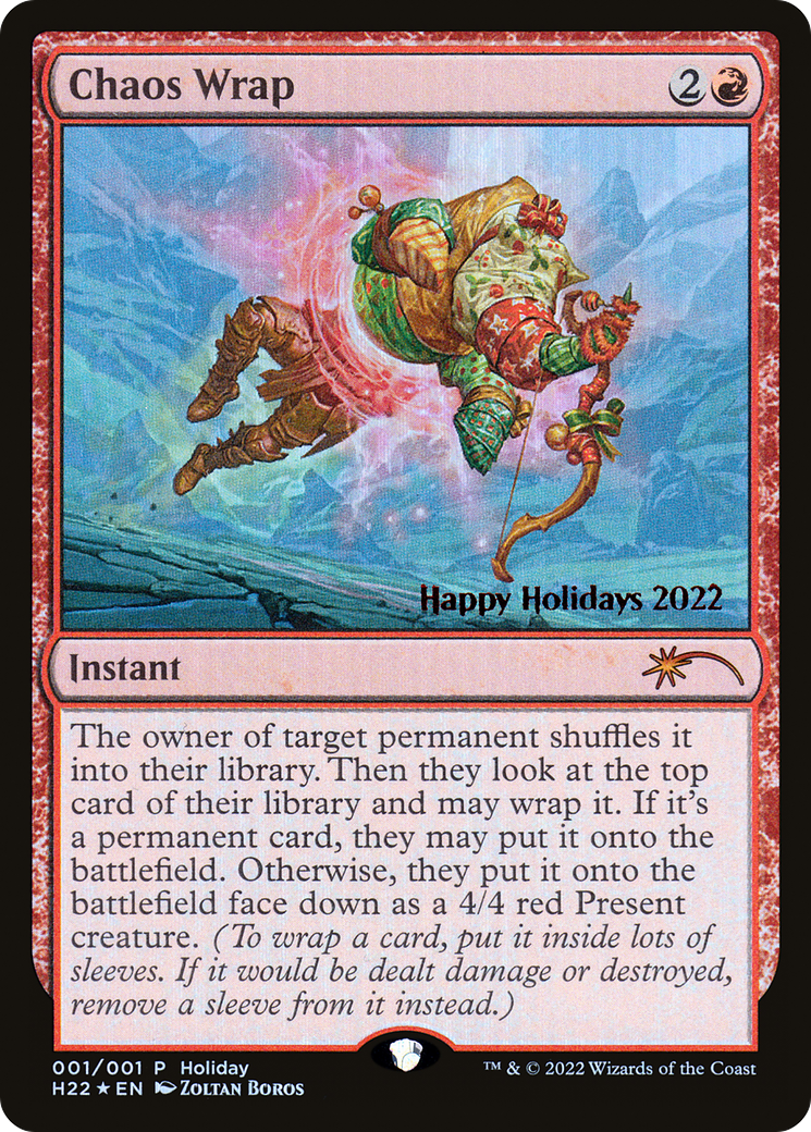 Chaos Wrap (HHO-022) - Happy Holidays Foil - Premium MTG Single from Wizards of the Coast - Just $6.47! Shop now at Game Crave Tournament Store