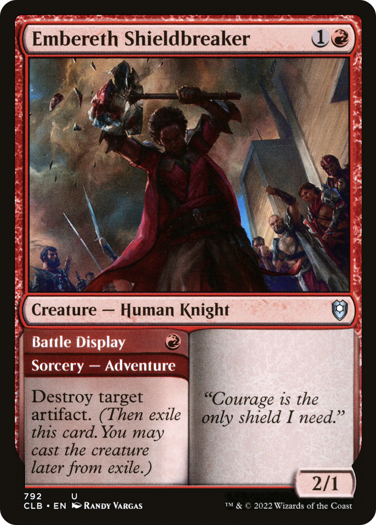 Embereth Shieldbreaker // Battle Display (CLB-792) - Commander Legends: Battle for Baldur's Gate - Premium MTG Single from Wizards of the Coast - Just $0.08! Shop now at Game Crave Tournament Store