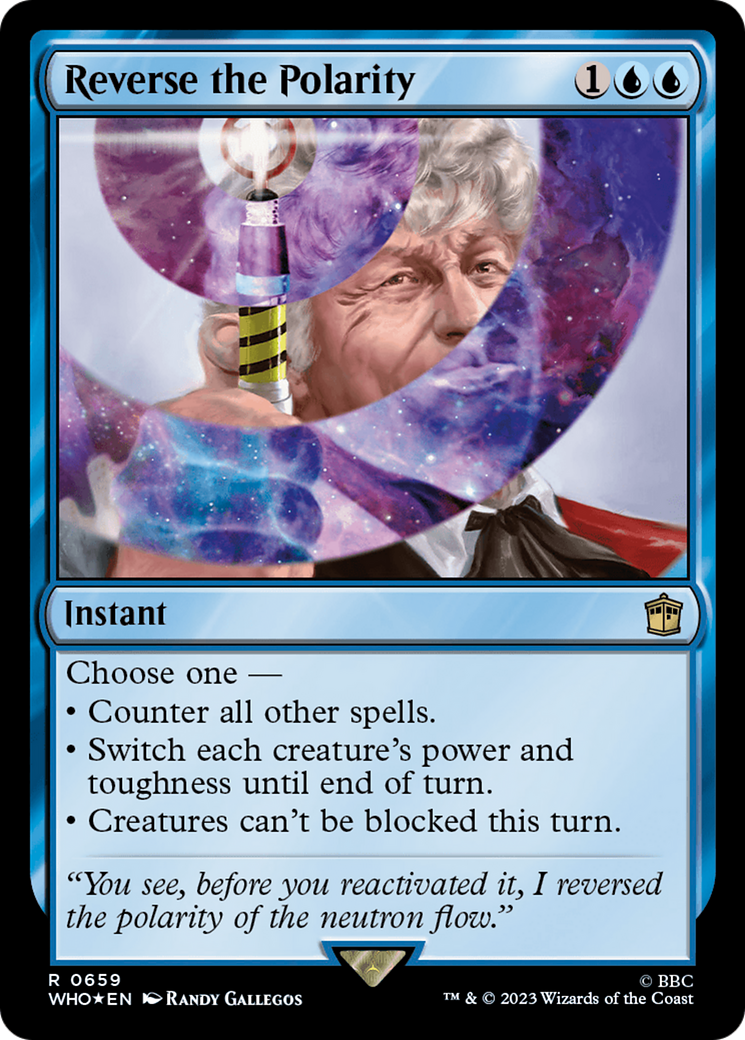 Reverse the Polarity (WHO-659) - Doctor Who Foil - Premium MTG Single from Wizards of the Coast - Just $0.79! Shop now at Game Crave Tournament Store