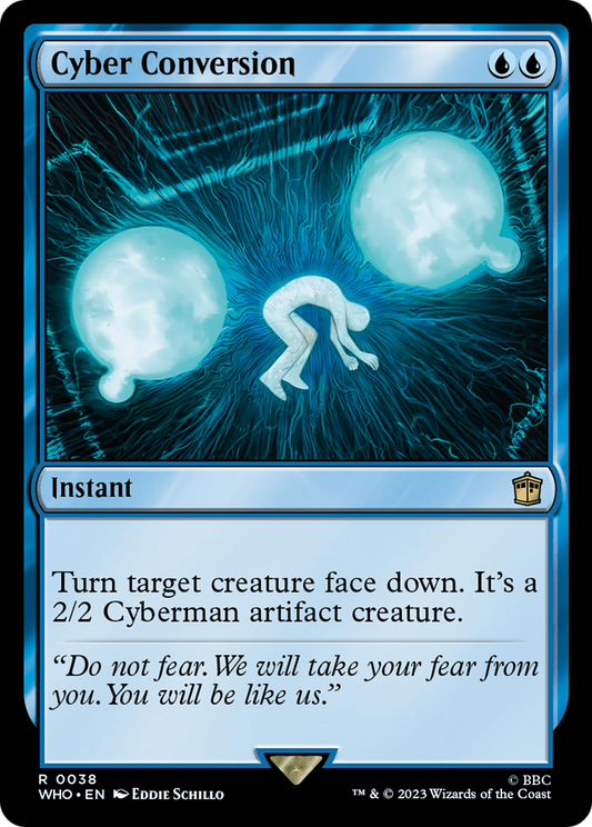 Cyber Conversion (WHO-038) - Doctor Who - Premium MTG Single from Wizards of the Coast - Just $0.16! Shop now at Game Crave Tournament Store