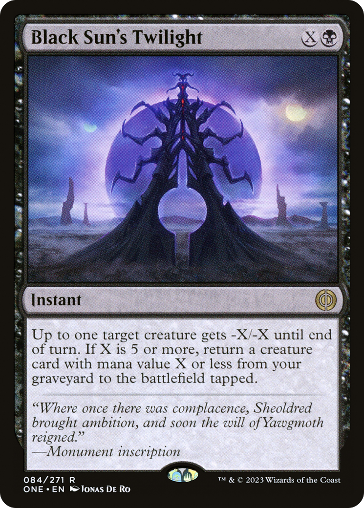Black Sun's Twilight (ONE-084) - Phyrexia: All Will Be One Foil - Premium MTG Single from Wizards of the Coast - Just $0.08! Shop now at Game Crave Tournament Store