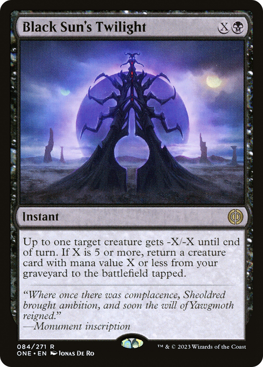 Black Sun's Twilight (ONE-084) - Phyrexia: All Will Be One Foil - Premium MTG Single from Wizards of the Coast - Just $0.08! Shop now at Game Crave Tournament Store