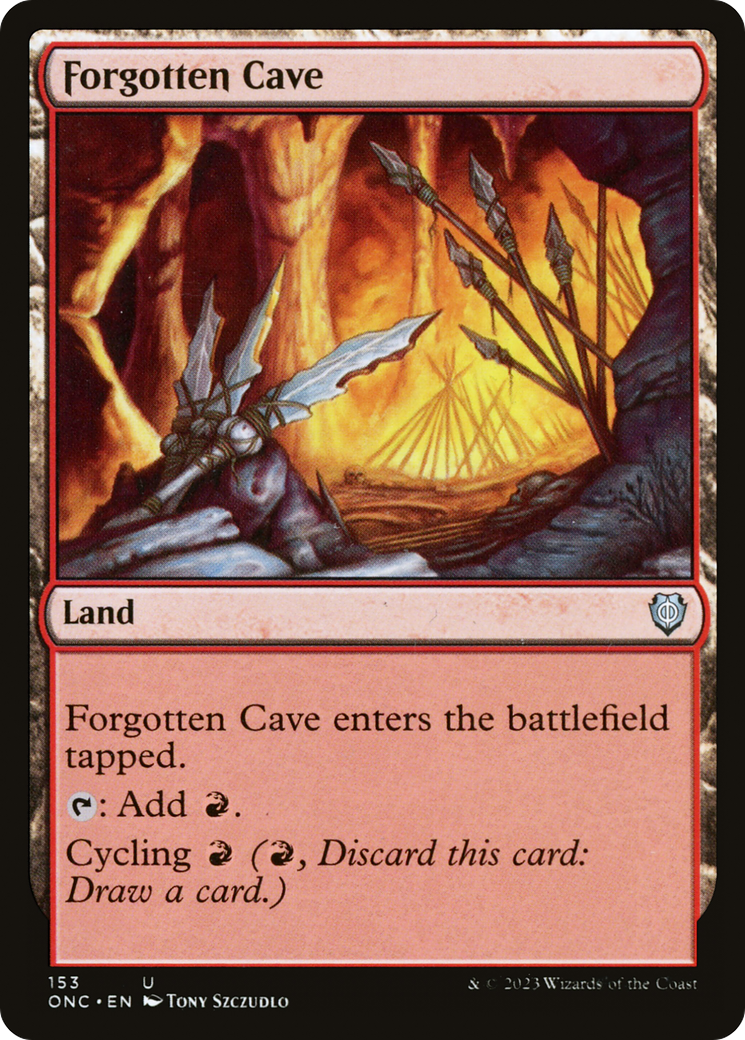 Forgotten Cave (ONC-153) - Phyrexia: All Will Be One Commander - Premium MTG Single from Wizards of the Coast - Just $0.25! Shop now at Game Crave Tournament Store
