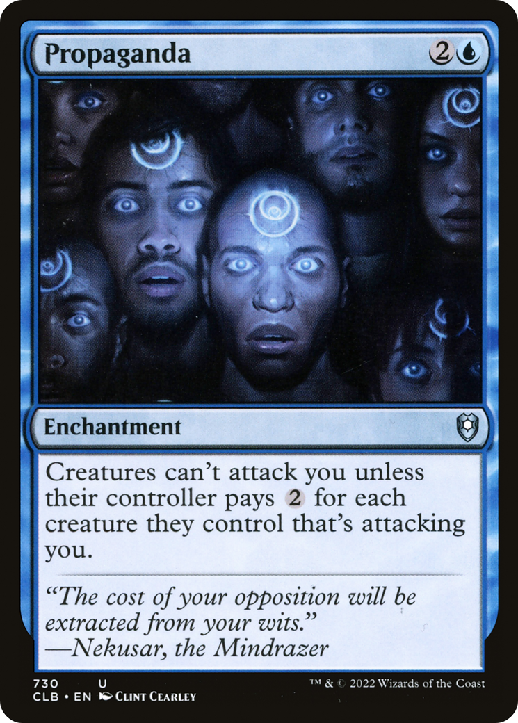 Propaganda (CLB-730) - Commander Legends: Battle for Baldur's Gate - Premium MTG Single from Wizards of the Coast - Just $0.61! Shop now at Game Crave Tournament Store