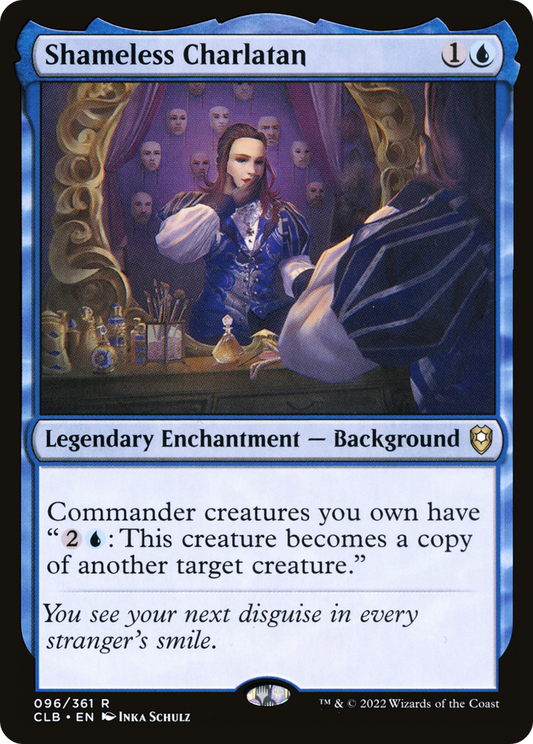 Shameless Charlatan (CLB-096) - Commander Legends: Battle for Baldur's Gate - Premium MTG Single from Wizards of the Coast - Just $0.08! Shop now at Game Crave Tournament Store