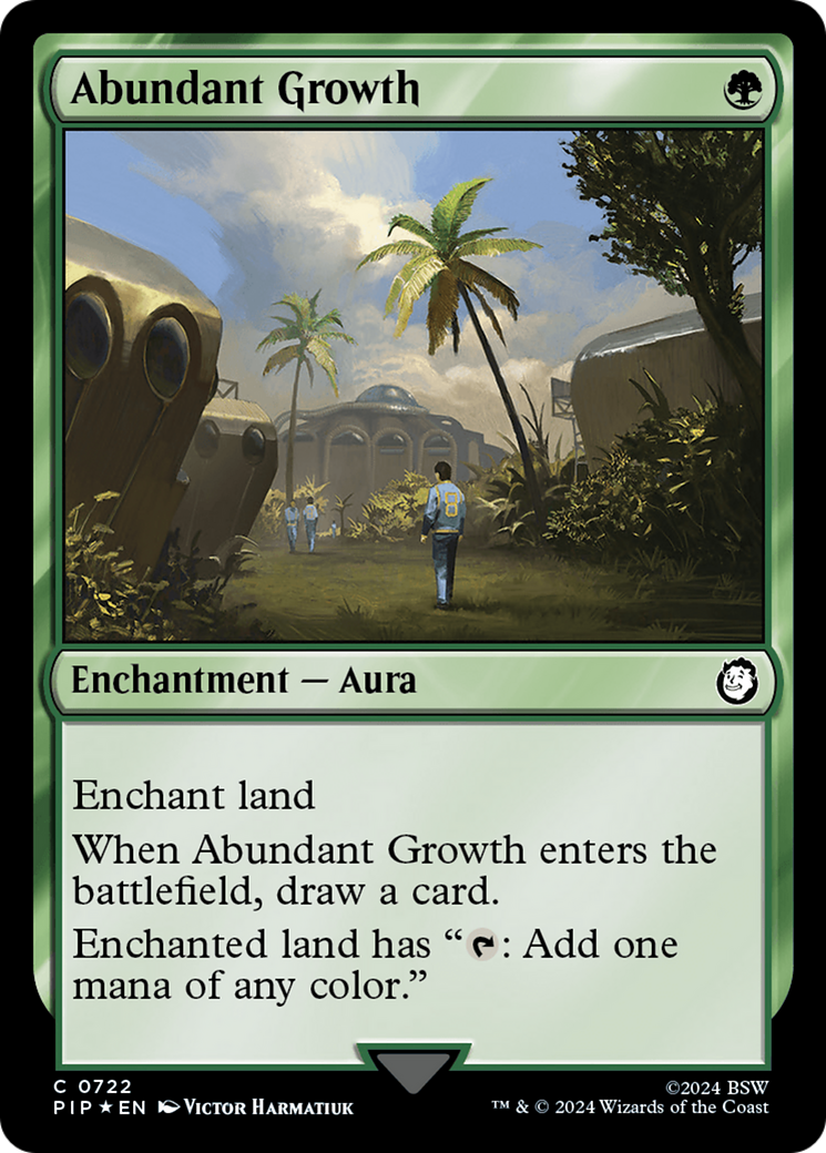 Abundant Growth (PIP-722) - Fallout - Premium MTG Single from Wizards of the Coast - Just $1.82! Shop now at Game Crave Tournament Store