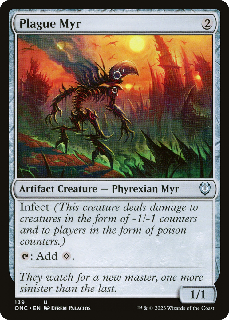 Plague Myr (ONC-139) - Phyrexia: All Will Be One Commander - Premium MTG Single from Wizards of the Coast - Just $2.84! Shop now at Game Crave Tournament Store