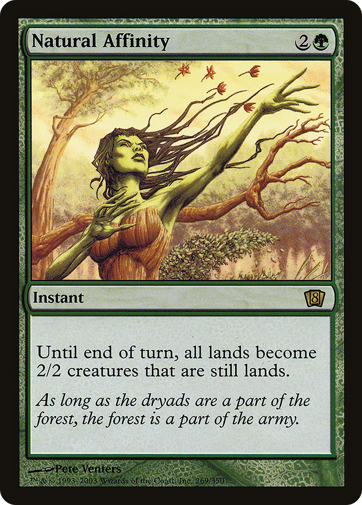 Natural Affinity (8ED-269★) - Eighth Edition Foil - Premium MTG Single from Wizards of the Coast - Just $0.96! Shop now at Game Crave Tournament Store