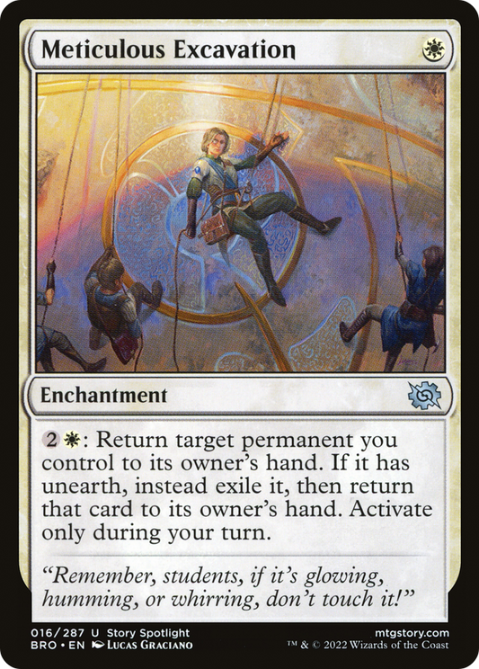 Meticulous Excavation (BRO-016) - The Brothers' War: (storyspotlight) - Premium MTG Single from Wizards of the Coast - Just $0.25! Shop now at Game Crave Tournament Store
