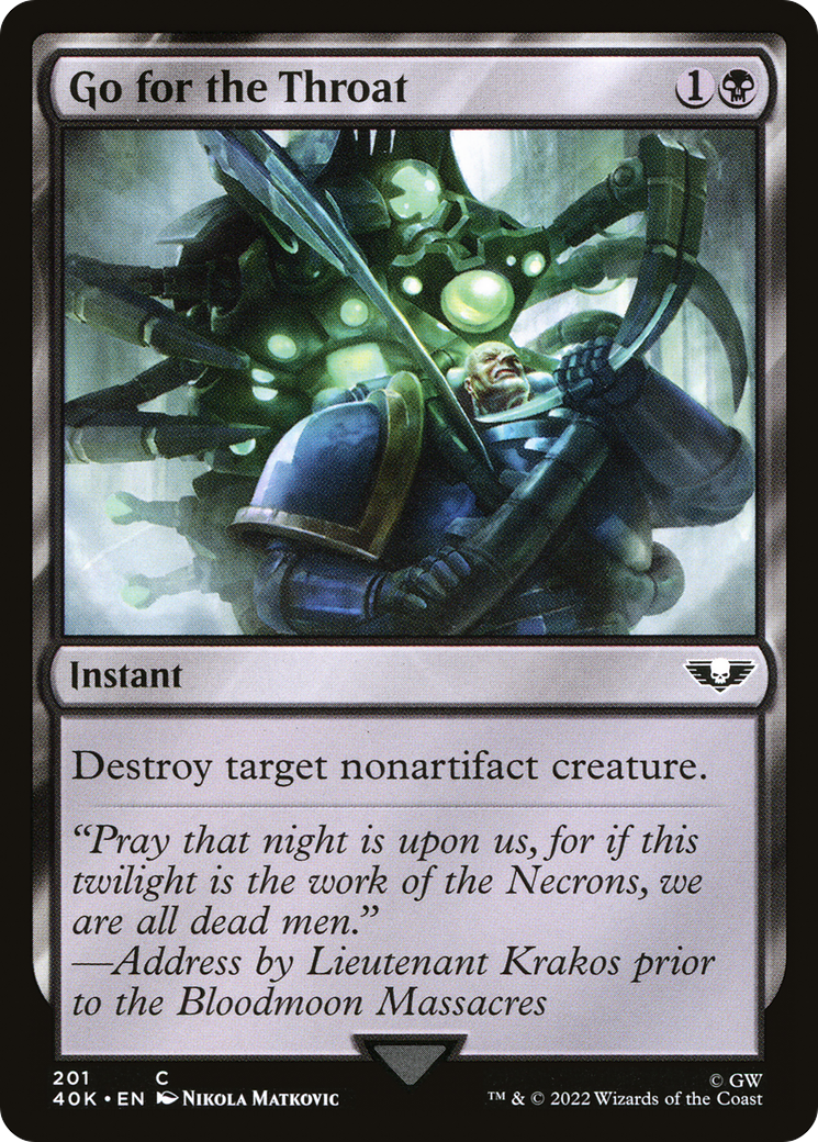 Go for the Throat (40K-201) - Warhammer 40,000 Commander - Premium MTG Single from Wizards of the Coast - Just $0.96! Shop now at Game Crave Tournament Store
