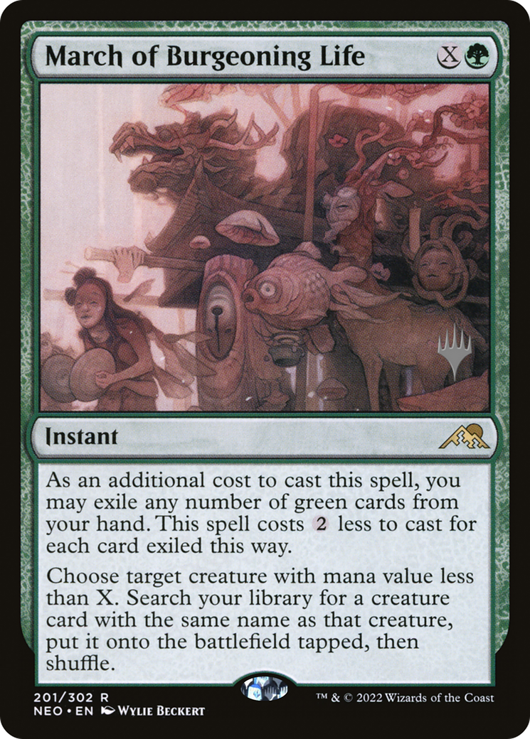 March of Burgeoning Life (PNEO-201P) - Kamigawa: Neon Dynasty Promos - Premium MTG Single from Wizards of the Coast - Just $0.11! Shop now at Game Crave Tournament Store