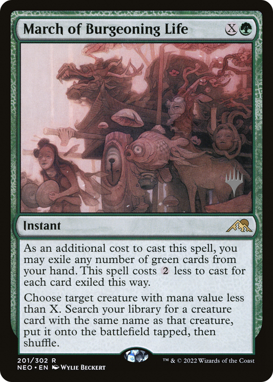 March of Burgeoning Life (PNEO-201P) - Kamigawa: Neon Dynasty Promos - Premium MTG Single from Wizards of the Coast - Just $0.11! Shop now at Game Crave Tournament Store