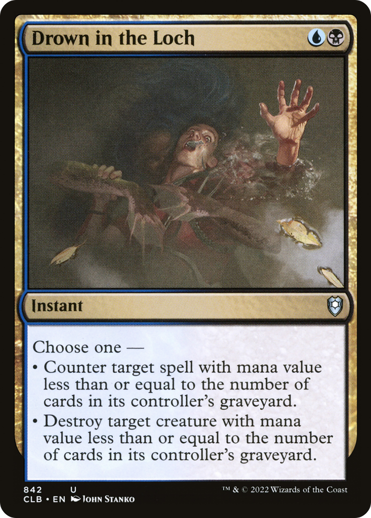 Drown in the Loch (CLB-842) - Commander Legends: Battle for Baldur's Gate - Premium MTG Single from Wizards of the Coast - Just $1.41! Shop now at Game Crave Tournament Store