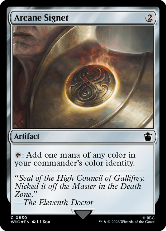 Arcane Signet (WHO-830) - Doctor Who Foil - Premium MTG Single from Wizards of the Coast - Just $3.15! Shop now at Game Crave Tournament Store