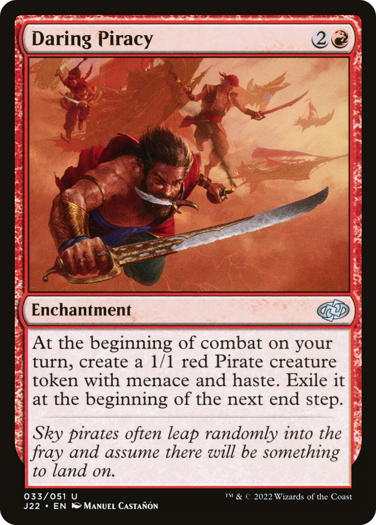 Daring Piracy (J22-033) - Jumpstart 2022 - Premium MTG Single from Wizards of the Coast - Just $0.08! Shop now at Game Crave Tournament Store