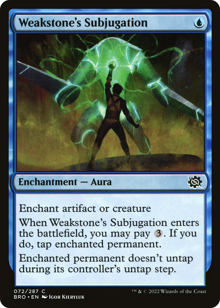 Weakstone's Subjugation (BRO-072) - The Brothers' War - Premium MTG Single from Wizards of the Coast - Just $0.25! Shop now at Game Crave Tournament Store