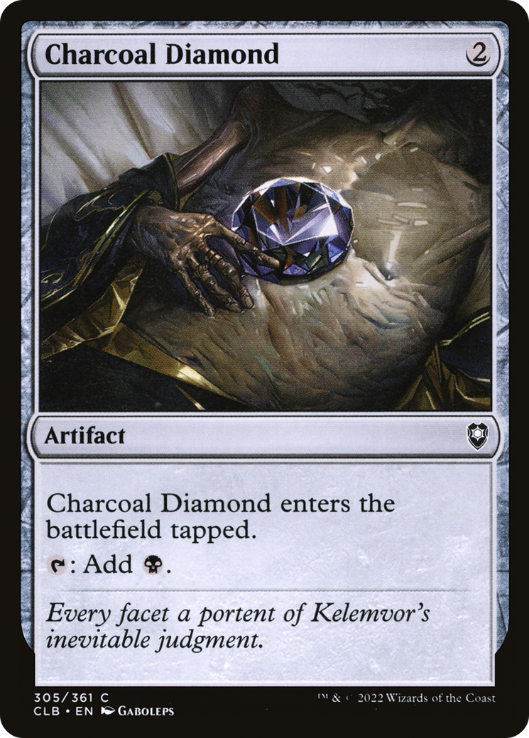 Charcoal Diamond (CLB-305) - Commander Legends: Battle for Baldur's Gate - Premium MTG Single from Wizards of the Coast - Just $0.08! Shop now at Game Crave Tournament Store