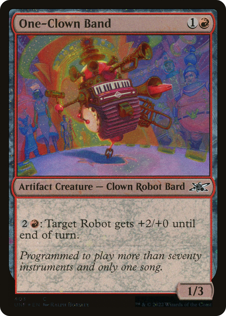 One-Clown Band (UNF-403) - Unfinity Foil - Premium MTG Single from Wizards of the Coast - Just $0.08! Shop now at Game Crave Tournament Store