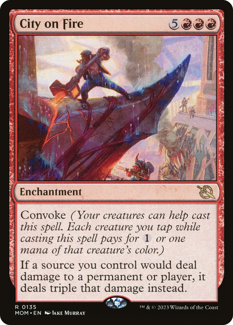 City on Fire (PMOM-135P) - March of the Machine Promos Foil - Premium MTG Single from Wizards of the Coast - Just $4.16! Shop now at Game Crave Tournament Store