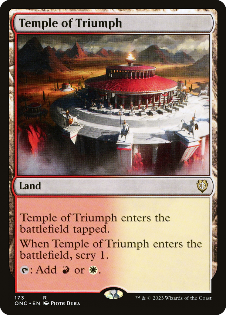 Temple of Triumph (ONC-173) - Phyrexia: All Will Be One Commander - Premium MTG Single from Wizards of the Coast - Just $0.25! Shop now at Game Crave Tournament Store