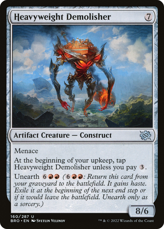 Heavyweight Demolisher (BRO-160) - The Brothers' War - Premium MTG Single from Wizards of the Coast - Just $0.08! Shop now at Game Crave Tournament Store