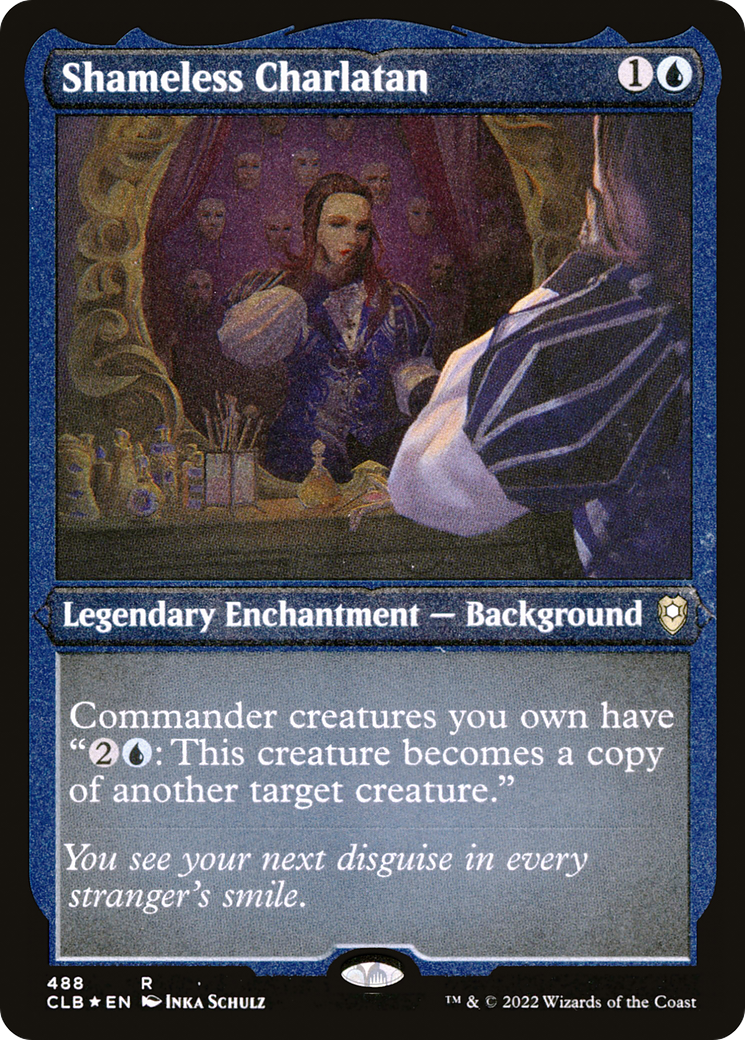 Shameless Charlatan (CLB-488) - Commander Legends: Battle for Baldur's Gate Etched Foil - Premium MTG Single from Wizards of the Coast - Just $0.08! Shop now at Game Crave Tournament Store