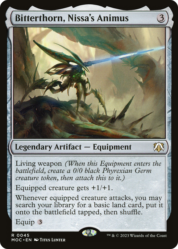 Bitterthorn, Nissa's Animus (MOC-045) - March of the Machine Commander - Premium MTG Single from Wizards of the Coast - Just $3.31! Shop now at Game Crave Tournament Store