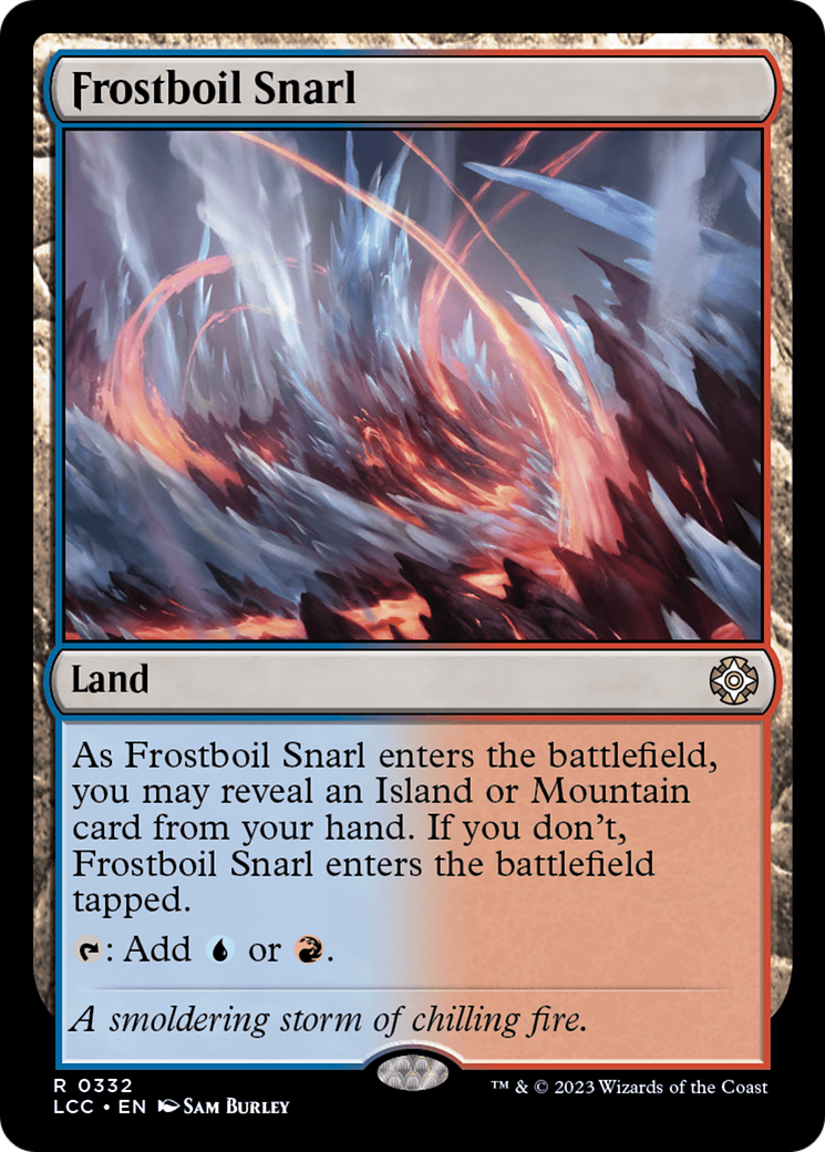 Frostboil Snarl (LCC-332) - The Lost Caverns of Ixalan Commander - Premium MTG Single from Wizards of the Coast - Just $0.08! Shop now at Game Crave Tournament Store