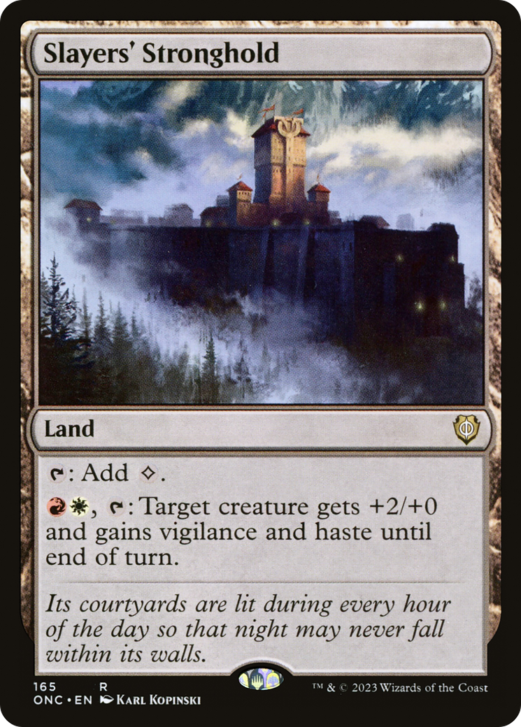 Slayers' Stronghold (ONC-165) - Phyrexia: All Will Be One Commander - Premium MTG Single from Wizards of the Coast - Just $0.08! Shop now at Game Crave Tournament Store