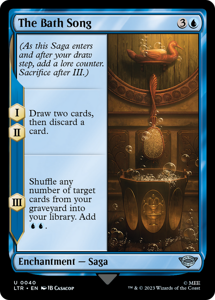 The Bath Song (LTR-040) - The Lord of the Rings: Tales of Middle-earth Foil - Premium MTG Single from Wizards of the Coast - Just $0.08! Shop now at Game Crave Tournament Store