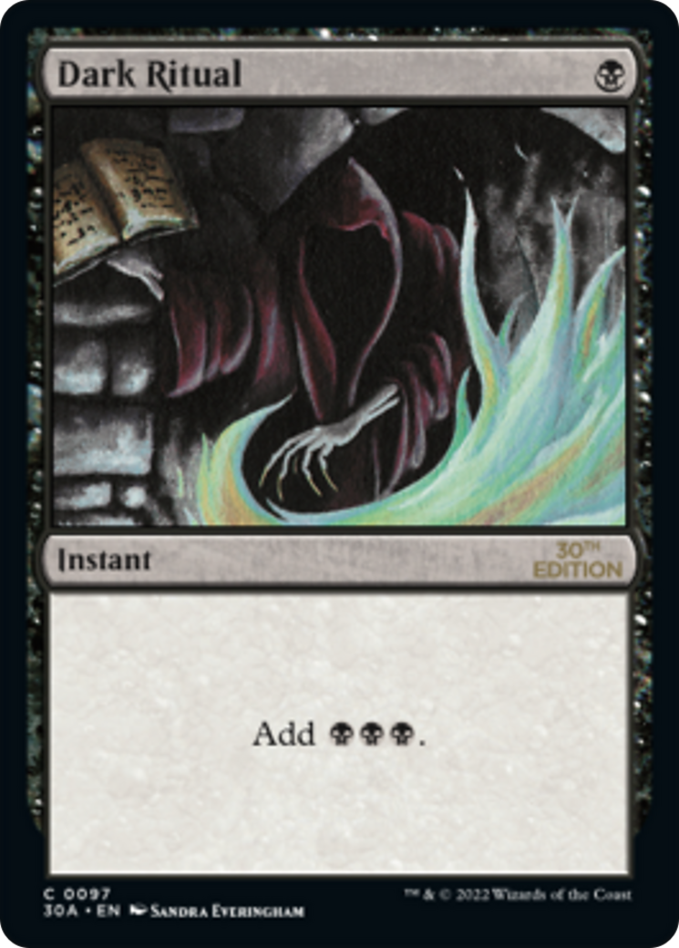 Dark Ritual (30A-097) - 30th Anniversary Edition - Premium MTG Single from Wizards of the Coast - Just $5.11! Shop now at Game Crave Tournament Store