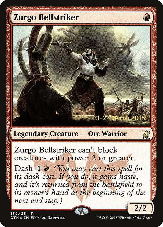 Zurgo Bellstriker (PDTK-169S) - Dragons of Tarkir Promos Foil - Premium MTG Single from Wizards of the Coast - Just $0.78! Shop now at Game Crave Tournament Store