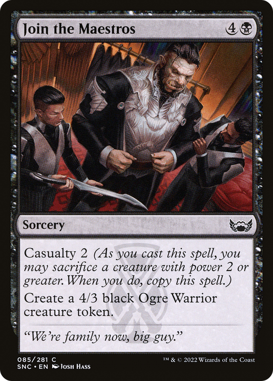 Join the Maestros (SNC-085) - Streets of New Capenna - Premium MTG Single from Wizards of the Coast - Just $0.25! Shop now at Game Crave Tournament Store