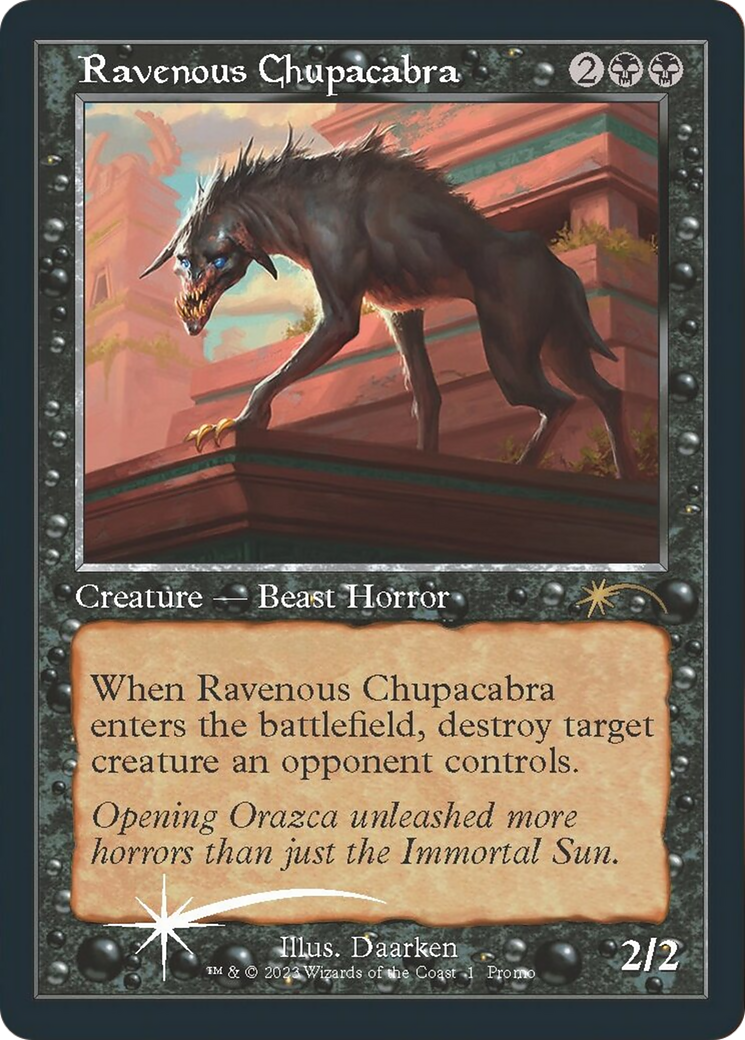Ravenous Chupacabra (PW23-010) - Wizards Play Network 2023 Foil - Premium MTG Single from Wizards of the Coast - Just $0.13! Shop now at Game Crave Tournament Store
