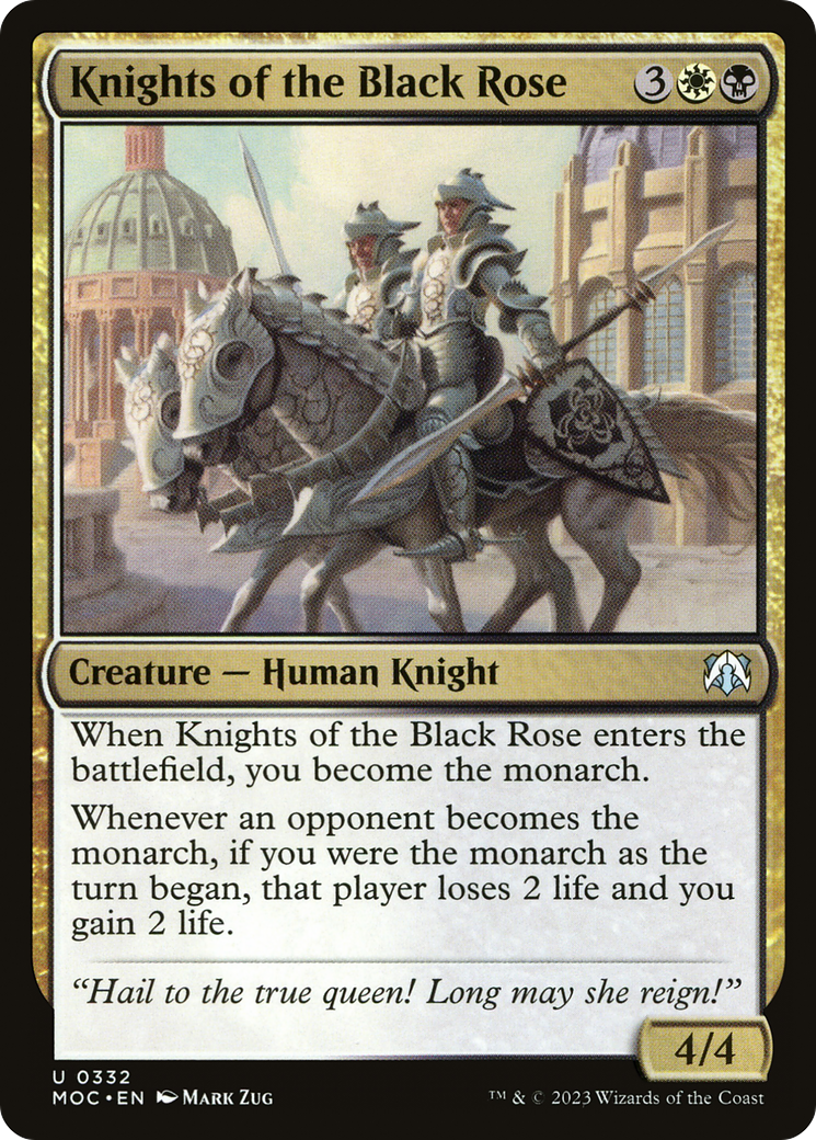 Knights of the Black Rose (MOC-332) - March of the Machine Commander - Premium MTG Single from Wizards of the Coast - Just $0.25! Shop now at Game Crave Tournament Store