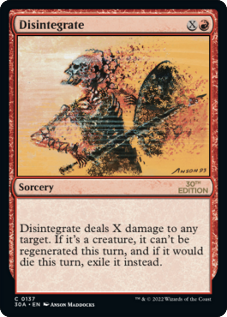 Disintegrate (30A-137) - 30th Anniversary Edition - Premium MTG Single from Wizards of the Coast - Just $0.21! Shop now at Game Crave Tournament Store